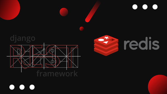 How to Cache Django REST Framework with Redis