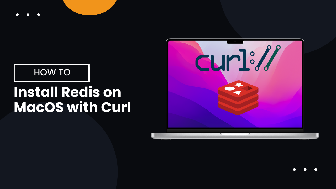 How to Install Redis on MacOS with Curl