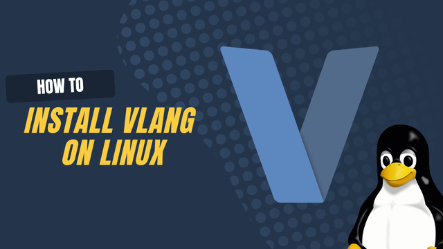 How to Install Vlang on Linux